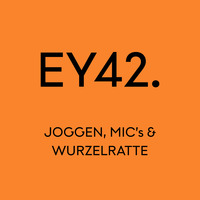 EY42: Joggen, Mic's und Wurzelratte by Electronic Yard