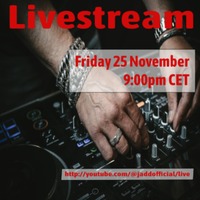 2022 November 25 Livestream by JADD
