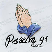Psalms 91 Riddim @kulture.inc_📘🎶 by Kulture MYUZIK (kulture.inc_)