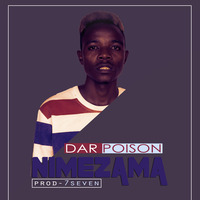Dar Poison - Nishazama (Official Music Audio) by Abuu Nineseven