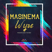 Wyse - Masinema ( Official Audio by Timo Pro