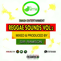 REGGAE SOUNDS VOL 2 by DJ RAMSON FEVER