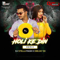 Holi Ke Din Remix - DJ SD  DJ Stella by Djmixhouse