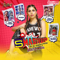 9XM Smashup 210 - DJ Sway by Djmixhouse