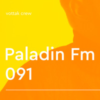 Паладин Фм - Выпуск 91 (PaladinFM_v091) by Sasha Paladion