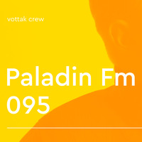 Паладин Фм - Выпуск 095 (PaladinFM_v095) by Sasha Paladion