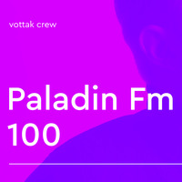 Паладин Фм - Выпуск 100 - 1(PaladinFM_v100) by Sasha Paladion