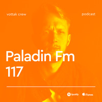 Paladin FM - Main 117 by Sasha Paladion