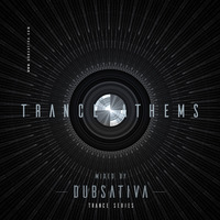 DUBSATIVA - CLASSIC TRANCE ANTHEMS by Dubsativa