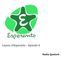 Leçons d'Esperanto - Ep6 - Une langue sans pays mais pas sans culture ! by Radio Quetsch