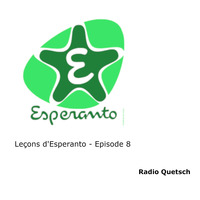 Leçons d'Esperanto - Ep8 - En musique ... by Radio Quetsch