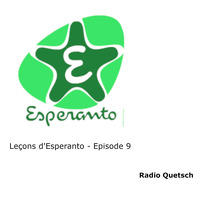 Leçons d'Esperanto - Ep9 - Pour que cesse la guerre des langues ! by Radio Quetsch