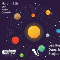 Les Pieds Dans Les Etoiles-32 : Marathon Fête de la Radio 2021 by Radio Quetsch