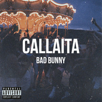 Bad Bunny - Callaita (Cristian Gil Dj Acapella) by Cristian Gil Dj - Remixes