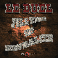 Le Duel #79 : Jillyne VS Kendalite by Le Duel