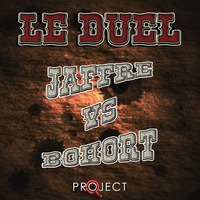 Le Duel #70 : Jaffre VS Bohort by Le Duel