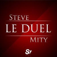 Le Duel #34 : Steve VS Mity by Le Duel