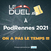 Le Duel - Live à PodRennes 2021 by Le Duel