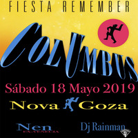 Dj GoZA - Fiesta Columbus @ Rock Star (19·05·2019) LIVE by Sala Columbus (Bilbao)