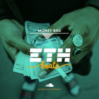 Money Bag | Rap Trap Hip-Hop Instrumental Beat (prod. by ETH Beats) by Prod. By ETH Beats