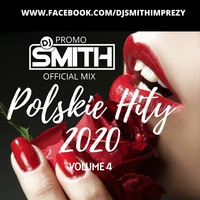 DJ SMITH PRES. POLSKIE HITY 2020 Vol.4 by Dj Smith