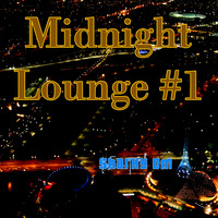 Midnight Lounge Vol. 1 by Sharky DM