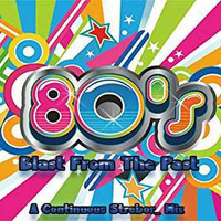 DJ Strebor - 80's Blast From The Past by oooMFYooo