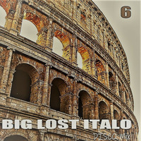 Discoantifa - Big Lost Italo Disco Mix 06 by oooMFYooo
