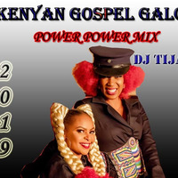 KENYAN GOSPEL GALORE September 2019 Mix. DJ TIJAY254 by Dj Tijay 254