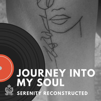 Dj Waxy Wax - Journey Into My Soul (Serenity Reconstructed) by Green Surface Industries