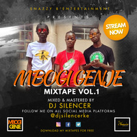 DJ SILENCER | MBOGI GENJE MIXTAPE by DJ SILENCER