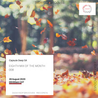 Eighth Mix Of The Month 008 - Capsule Deep SA by Capsule Deep SA