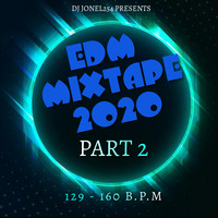 EDM Mixtape 2020 Part 2 by Dj Jonel254 (129 - 160 B.P.M) by Dj Jonel254