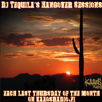DJ Tequila's Hangover Sessions EP10 by DJ Tequila