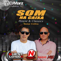 DJMarz - Som Na Caixa - House and Classic - Guest Show 06-2021 by DJMarz