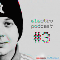 87Skillz - Electro Podcast #3 by 87Skillz