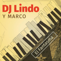 (2019) DJ Lindo y Marco - El Fantasma by DJ ferarca & Expresión Latina