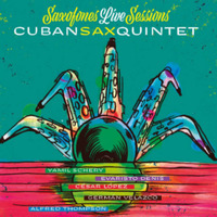 (2019) Cuban Sax Quintet - Baritonblue by DJ ferarca & Expresión Latina