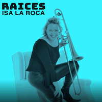 (2020) Isa 'La Roca' - Raices by DJ ferarca & Expresión Latina
