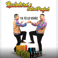 (2020) Quintero's Salsa Project - Ya tu lo veras by DJ ferarca & Expresión Latina