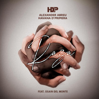 (2020) Alexander Abreu &amp; Havana D'Primera - Raza by DJ ferarca & Expresión Latina