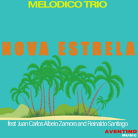 (2020) Melodico Trio - Nova estrela by DJ ferarca & Expresión Latina