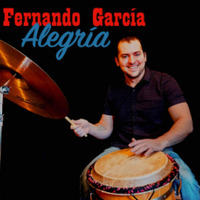 (2020) Fernando Garcia - Alegria by DJ ferarca & Expresión Latina