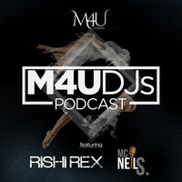 February 2020 ft. DJ Rishi Rex and MC Neil S. by M4U DJs Podcast