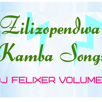Zilizopendwa Kamba Mix DJ Felixer Vol 2 by DJ Felixer