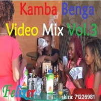 DJ Felixer - Kamba Benga Video Mix Vol 3 || July 2019 by DJ Felixer