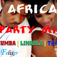 Africa Party Video Mix ft Rhumba | Lingala | Taarabu | July 2019 by DJ Felixer