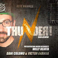 Willy Dejota - THUNDER Promo NUEVO RESIDENTE by THUNDER