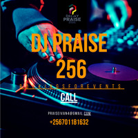 Turn up 2020 edition dj praise 256 mixtape by DjPraise Uganda