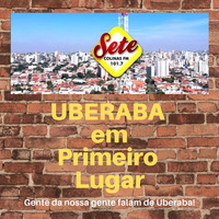 UBERABA EM PRIMEIRO LUGAR - ANDERSON ADAUTO by Sistema Sete Colinas de Comunicação
